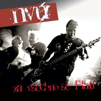 Album N.V.Ú.: Za Všechno Se Platí