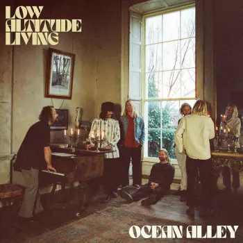 Ocean Alley: Low Altitude Living