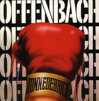 Album Offenbach: Tonnedebrick