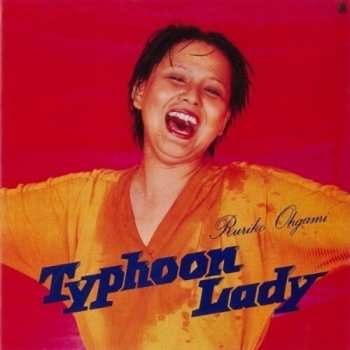 Album Ogami,ruriko: Typhoon Lady 1