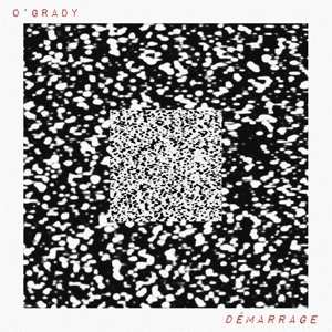 Album O'Grady: Démarrage