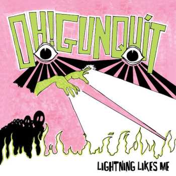 Album Oh! Gunquit: Lightning Likes Me