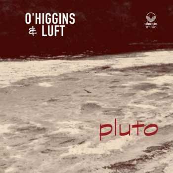 CD O'higgins & Luft: Pluto
