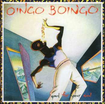 CD Oingo Boingo: Good For Your Soul
