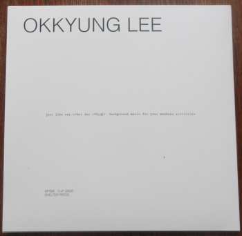 LP Okkyung Lee: Just Like Any Other Day (어느날): Background Music For Your Mundane Activities 