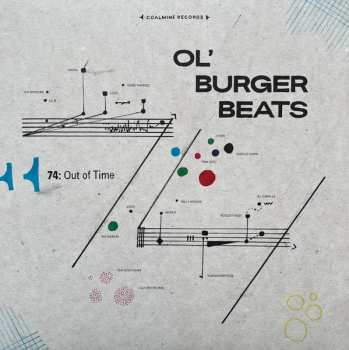 LP Ol' Burger: 74: Out of Time