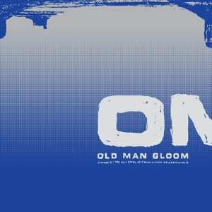 Álbum Old Man Gloom: Seminar Ii: The Holy Rights Of Primitivism Regressionism
