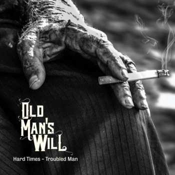 LP Old Man's Will: Hard Times - Troubled Man CLR | LTD