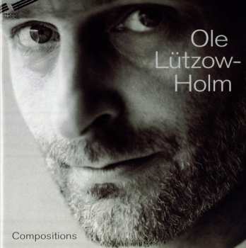 Album Ole Lützow-Holm: Compositions