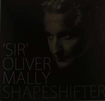 LP/CD Oliver Mally: Shapeshifter