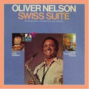 CD Oliver Nelson: Swiss Suite