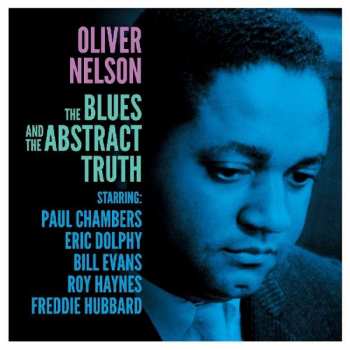 LP Oliver Nelson: The Blues And The Abstract Truth
