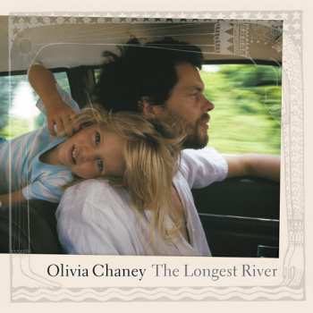 LP Olivia Chaney: Longest River (10 Year Anniversary)