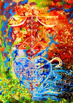 Album Olivia Wyatt: The Pierced Heart & The Machete