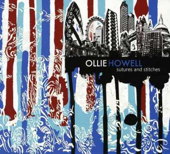 Album Ollie Howell: Sutures & Stitches