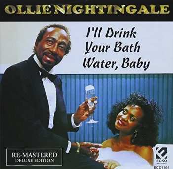 Album Ollie Nightingale: I'll Drink Your Bath Water, Baby