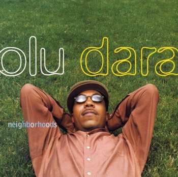 CD Olu Dara: Neighborhoods