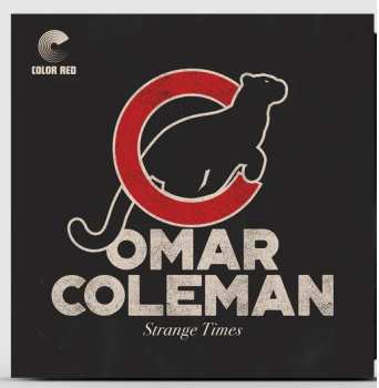LP Omar Coleman: Strange Times