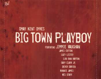 CD Omar Dykes: Big Town Playboy