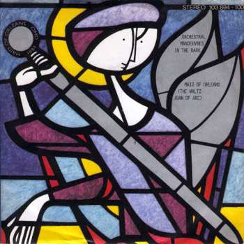 SP Orchestral Manoeuvres In The Dark: Maid Of Orleans (The Waltz Joan Of Arc)