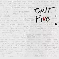 Omit Five