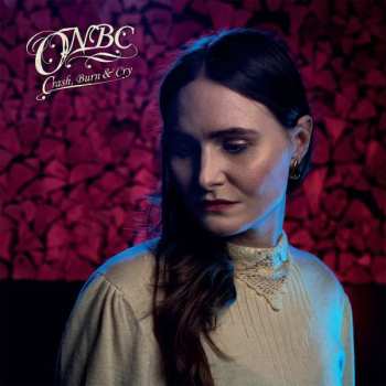 Album ONBC: Crash, Burn & Cry