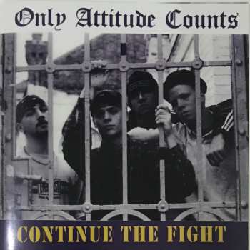 CD Only Attitude Counts: Continue The Fight