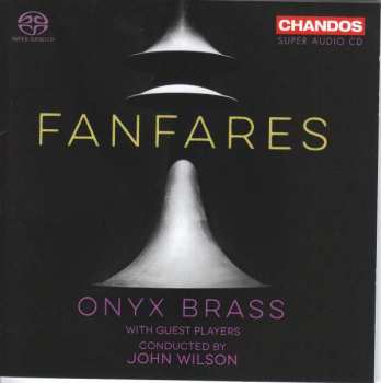 SACD John Wilson: Fanfares