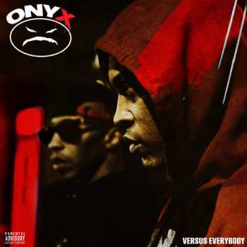 CD Onyx: Onyx Versus Everybody