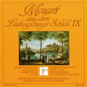 Dieter Klöcker: Mozart Aus Dem Ludwigsburger Schloß IX