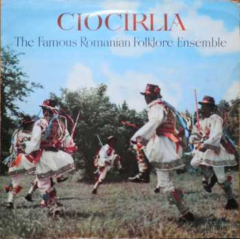 LP Orchestra Ciocîrlia: The Famous Romanian Folklore Ensemble