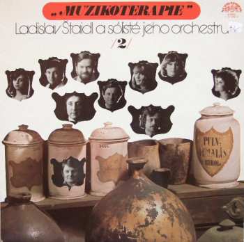LP Orchestra Ladislav Štaidl: Muzikoterapie /2/