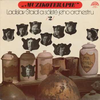 LP Orchestra Ladislav Štaidl: Muzikoterapie /2/