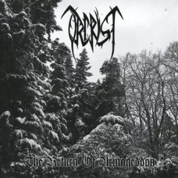 Orcrist: The Return Of Armageddon