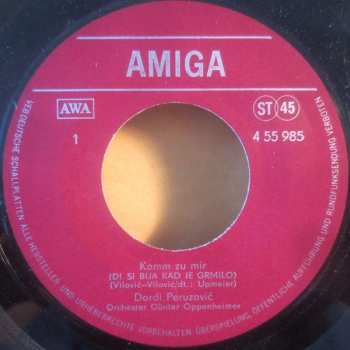 SP Đorđi Peruzović: Komm Zu Mir / Gala, Gala