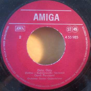 SP Đorđi Peruzović: Komm Zu Mir / Gala, Gala