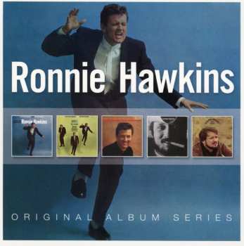 Album Ronnie Hawkins: Original Album Series