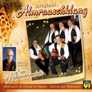 CD Original Almrauschklang: Eine Weihnachtsmelodie