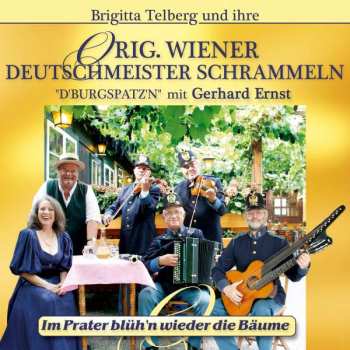 CD Original Wiener Deutschmeister Schrammeln: Im Prater Blüh'n Wieder Die Bäume