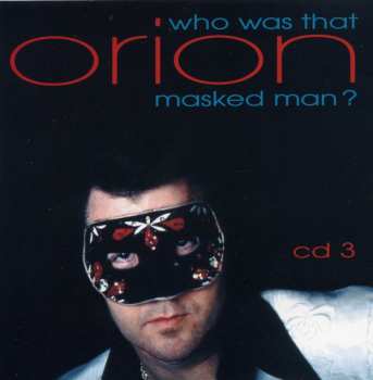 4CD/Caja Orion: Who Was That Masked Man?