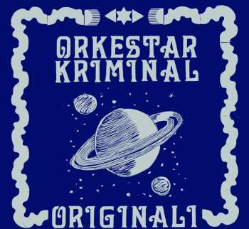 CD Orkestar Kriminal: Originali