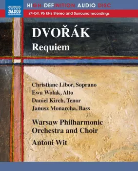Antonín Dvořák: Dvořák: Requiem