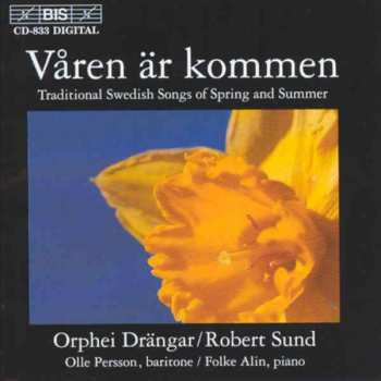 CD Orphei Drängar: Våren Är Kommen