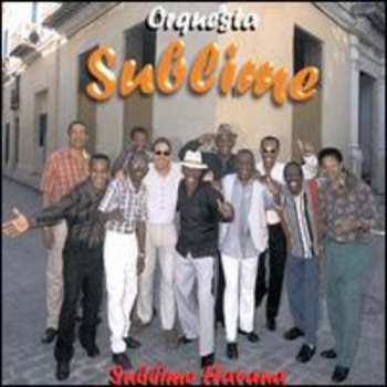 Album Orquesta Sublime: Sublime Habana