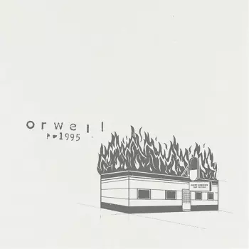 Orwell 1995 Discography