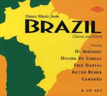 4CD Camarão: Dance Music From Brazil (Choros And Forró)