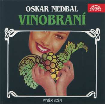 Album Oskar Nedbal: Vinobraní