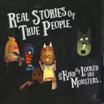 Oso Oso: Real Stories of True People Who Kind of Looked Like Monsters