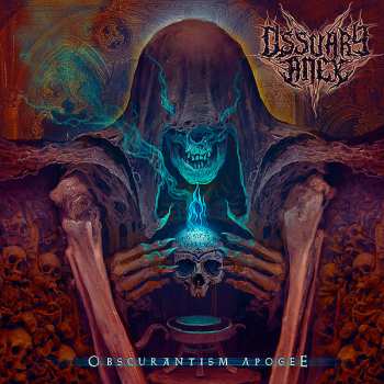 Album Ossuary Anex: Obscurantism Apogee