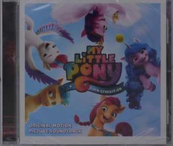 CD O.S.T.: My Little Pony: A New Generation